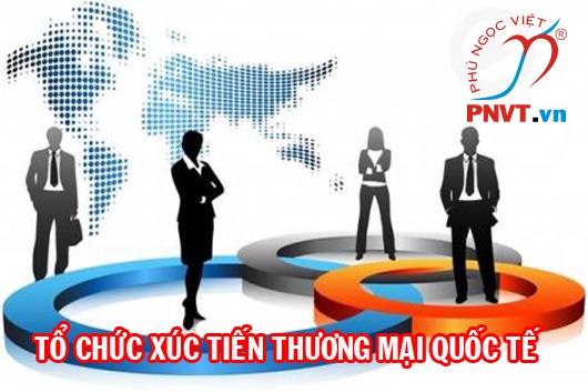 Các tổ chức xúc tiến thương mại quốc tế