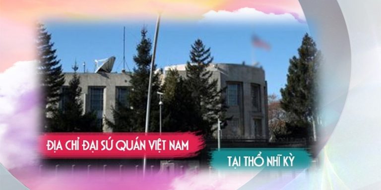 Đại sứ quán Việt Nam tại Thổ Nhĩ Kỳ